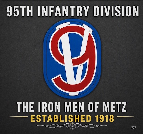 95TH Infantry Division* The Iron Men of Metz* Established 1918 * 2-Sided Vinyl Shirt. ARMY Officially Licensed