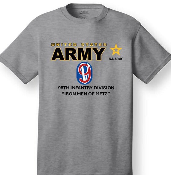 95TH Infantry Division* Iron Men Of Metz * Emblem* Shirt. These shirt are customized*Army Officially Licensed