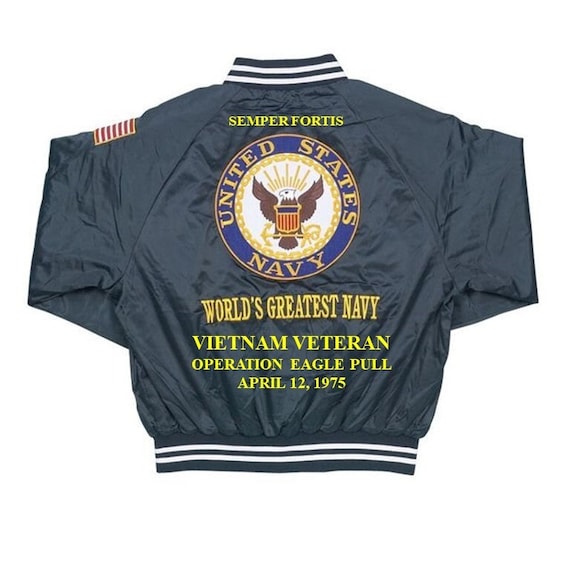Vietnam Veteran Operation EAGLE PULL April 12, 1975* Navy Embroidered 1-Sided Satin Jacket (Back Only) Officially Licensed