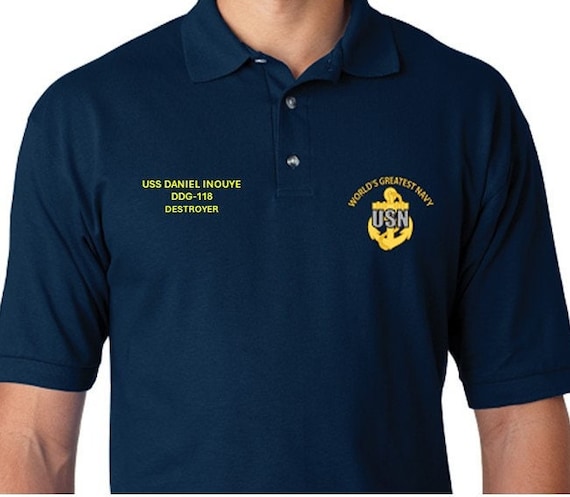 USS Daniel Inouye  DDG-118* Destroyer* Embroidered Two Sided Polo Shirt.Worlds Greatest* Navy Officially Licensed