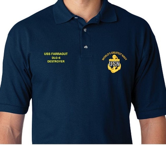 USS Farragut  DLG-6 * Destroyer* Embroidered Two Sided Polo Shirt.Worlds Greatest* Navy Officially Licensed