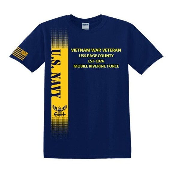 USS Page County LST-1076  Vietnam War Veteran*Mobile Riverine Force*Navy Verticle-Vinyl & Silk Screen.*Officially Navy Licensed Shirt