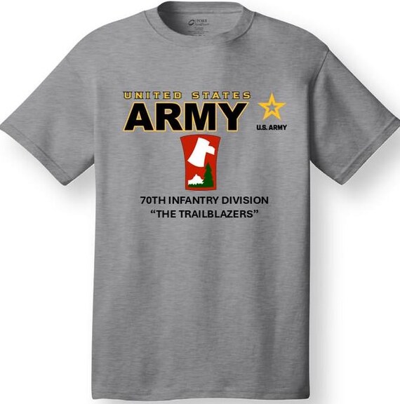 70th Infantry Division* The Trailblazers * Emblem* Shirt. These shirt are customized*Army Officially Licensed