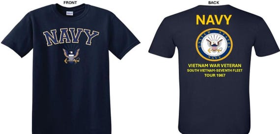 NAVY*Tour 1967* Vietnam War Veteran* South Vietnam-Navy Seventh Fleet. 2-Sided T-Shirt. US NAVY Officially Licensed.