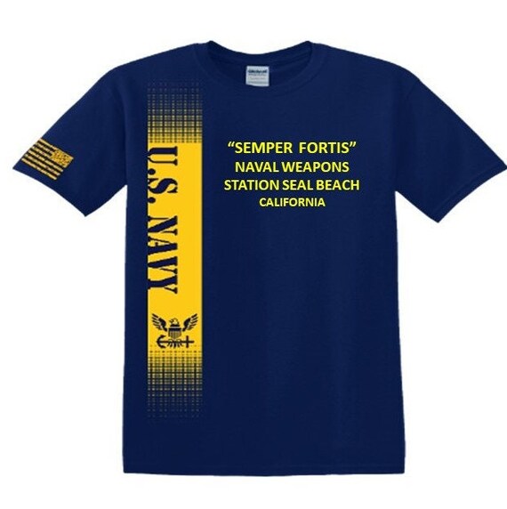 Naval Weapons Station SEAL Beach* California* Semper Fortis*Navy Verticle-Vinyl & Silk Screen.*Officially Navy Licensed Shirt