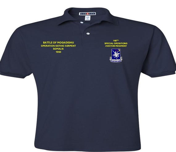 Battle of Mogadishu*Somalia*Operation Gothic Serpent 1993*160th Special Operations Aviation Regiment**Embroidered Left-Right Polo Shirt.