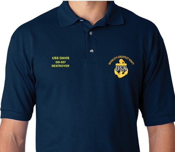 USS DAVIS  DD-937* Destroyer* Embroidered Two Sided Polo Shirt.Worlds Greatest* Navy Officially Licensed