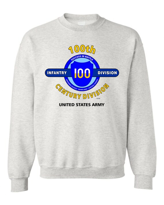 100th Infantry Division* "CENTURY "  Battle & Campaign Sweatshirt
