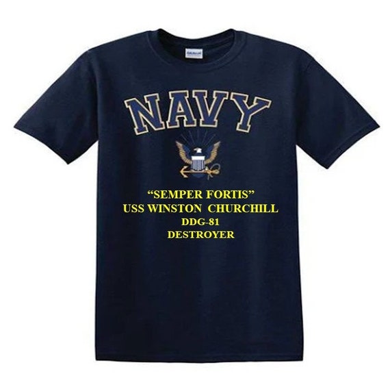 USS Winston Churchill DDG-81 Destroyer"Semper Fortis" Navy Logo Vinyl Shirt (Navy Officially Licensed)