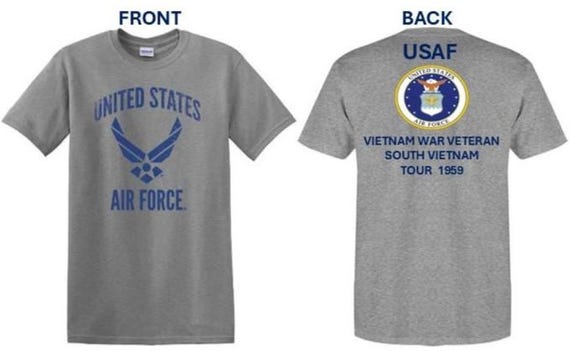 Air Force. Vietnam War Veteran* South Vietnam Tour 1959. USAF Logos. 2-Sided Shirt. USAF Officially Licensed.
