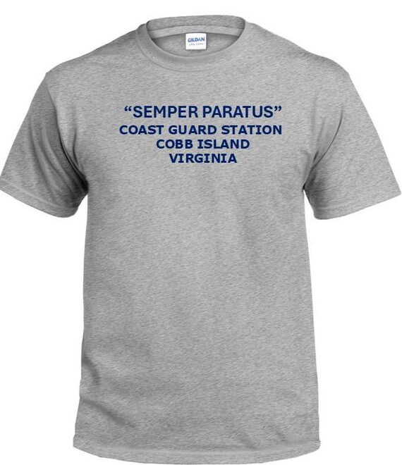 Semper Paratus*Coast Guard Station Cobb Island* Virginia * PT Cutter & Base Shirt