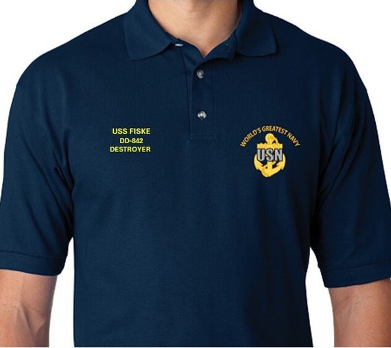 USS Fiske  DD-842 * Destroyer* Embroidered Two Sided Polo Shirt.Worlds Greatest* Navy Officially Licensed