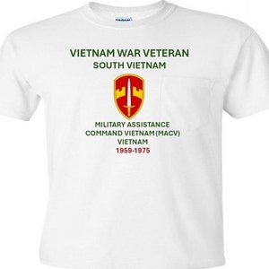 Military Assistance Command Vietnam MACV * Vietnam War Veteran 1959-1975*  Campaigns Military Shirt.