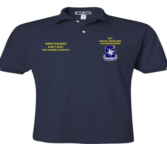 Night Stalkers Don't Quit* Fort Cambell-KY*160th Special Operations Aviation Regiment* Night Stalkers*Embroidered Left-Right Polo Shirt.