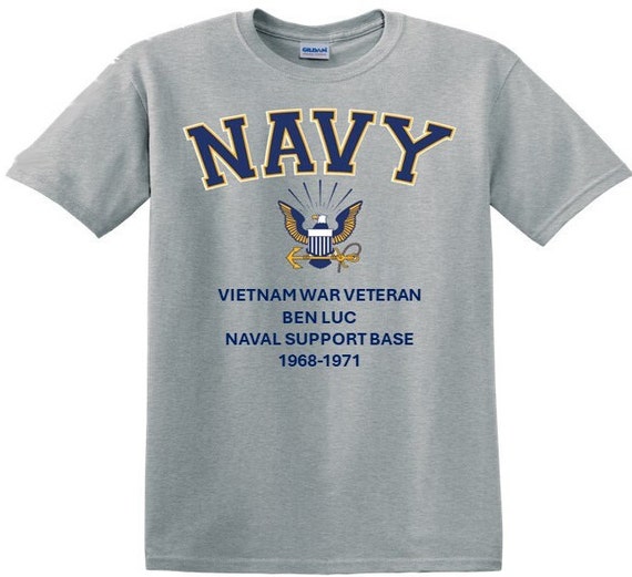 Ben Luc Support Base*Vietnam War Veteran* 1968-1971* Navy Eagle *T-Shirt. Navy Officially Licensed