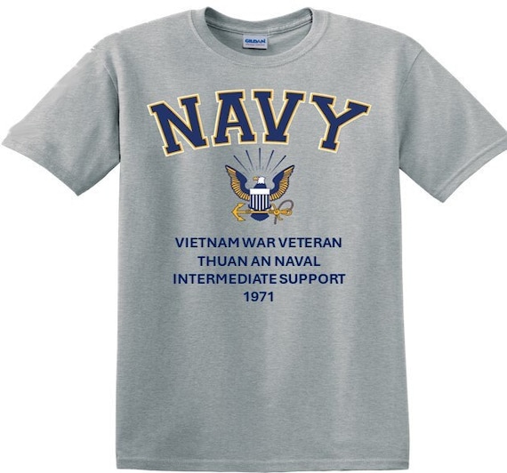 Thuan An Naval Intermediate Support*Vietnam War Veteran* 1971* Navy Eagle *T-Shirt. Navy Officially Licensed.