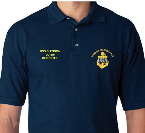USS Glennon  DD-840 * Destroyer* Embroidered Two Sided Polo Shirt.Worlds Greatest* Navy Officially Licensed