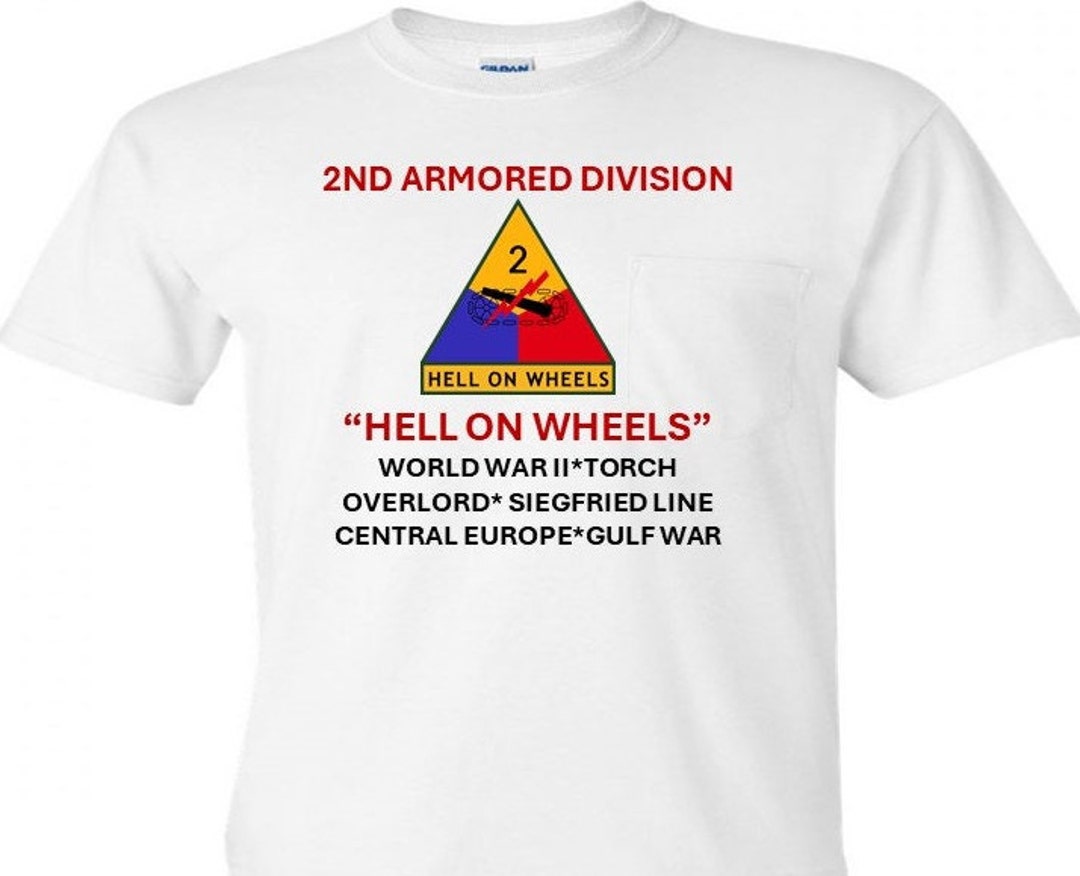 2nd Armored Division - Hell On Wheels Tshirt 2nd Armored Division - Hell On Wheels Tshirt