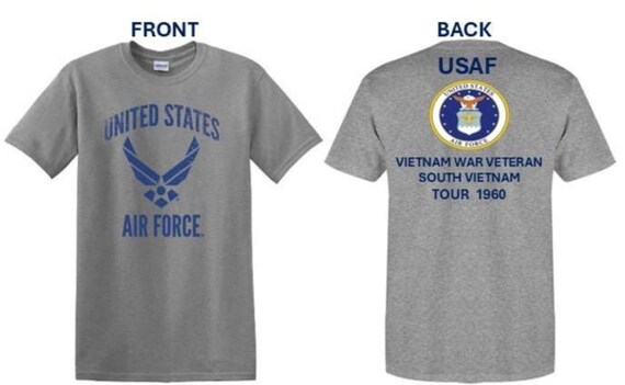 Air Force. Vietnam War Veteran* South Vietnam Tour 1960. USAF Logos. 2-Sided Shirt. USAF Officially Licensed.