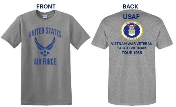 Air Force. Vietnam War Veteran* South Vietnam Tour 1965. USAF Logos. 2-Sided Shirt. USAF Officially Licensed.