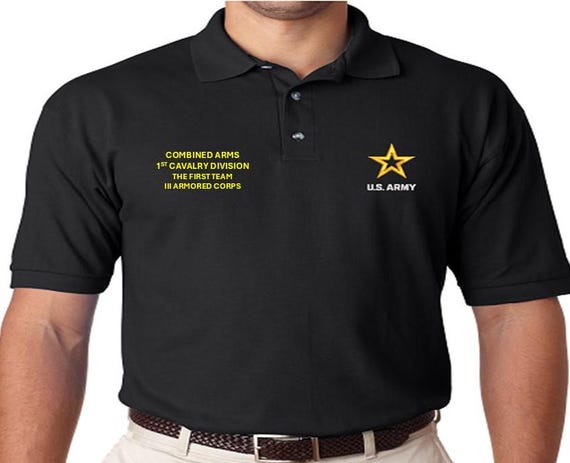 1st Cavalry Division*Combined Arms*The First Team*III Armored corps*Embroidered polo shirt* Army Officially Licensed