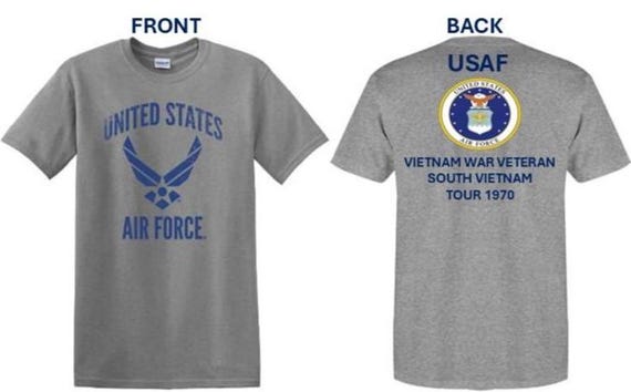Air Force. Vietnam War Veteran* South Vietnam Tour 1970. USAF Logos. 2-Sided Shirt. USAF Officially Licensed.