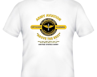 Army Aviation * Fort Rucker, Alabama &quot;Above The Best&quot; Battle & Campaign Shirt