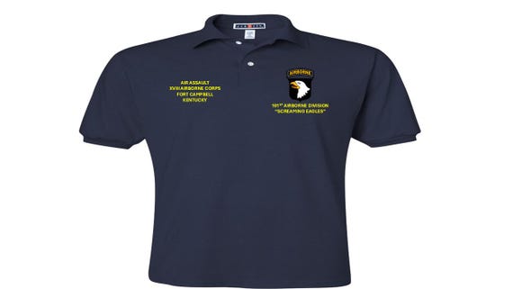 101st Airborne Division* Screaming Eagles*Air Assault *XVIII Airborne Corps*Fort Cambell-Kentucky*Embroidered Left-Right Polo Shirt.