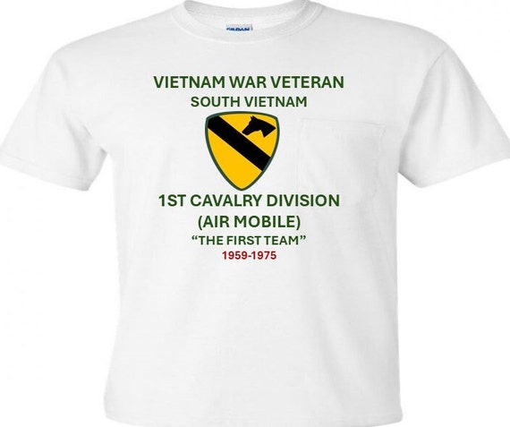 1st Cavalry Division*The First Team* Vietnam War Veteran 1959-1975*  Campaigns Military Shirt.