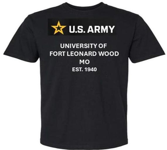 ARMY* University of Fort Leonard Wood* Est 1940* Missouri. U.S.Army shirt.  (Army Officially Licensed)