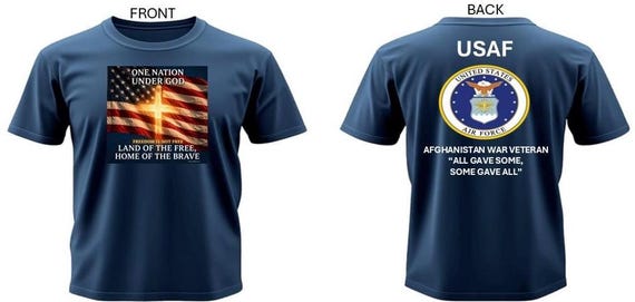 USAF* Afghanistan War Veteran *  All Gave Some, Some Gave All* One Nation Under God.2-Sided Vinyl Shirt. USAF Official License