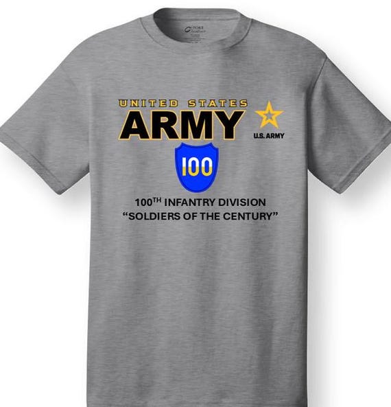 100TH Infantry Division* Soldiers of the Century * Emblem* Shirt. These shirt are customized*Army Officially Licensed
