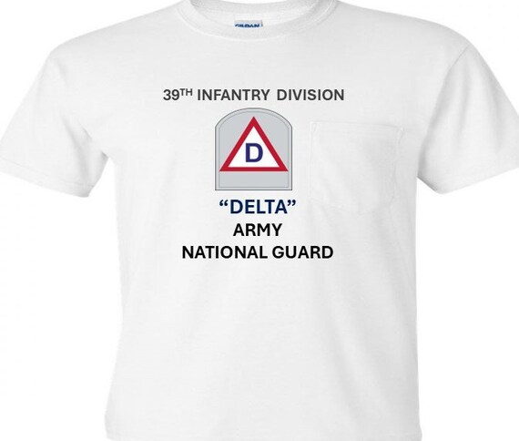 39th Infantry Division * DELTA* Army National Guard Shirt