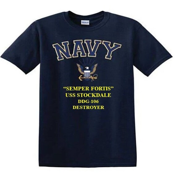 USS STOCKDALE DDG-106 Destroyer"Semper Fortis" Navy Logo Vinyl Shirt (Navy Officially Licensed)