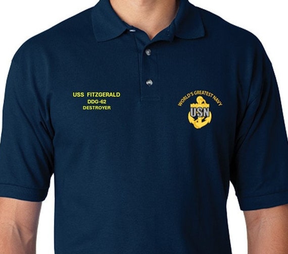 USS Fitzgerald  DDG-62 * Destroyer* Embroidered Two Sided Polo Shirt.Worlds Greatest* Navy Officially Licensed