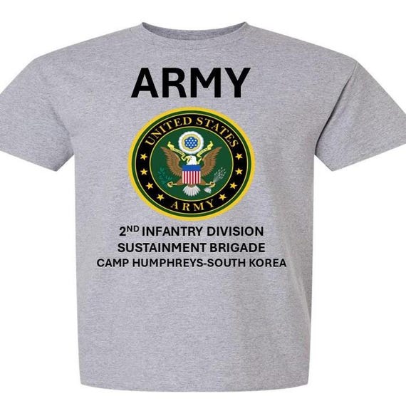 2ND Infantry Division Sustainment Brigade * Camp Humphreys-South Korea*  Army Logo. Army Officially Licensed