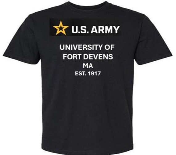 ARMY* University of Fort Devens* Est 1917* Massachusetts. U.S.Army shirt.  (Army Officially Licensed)