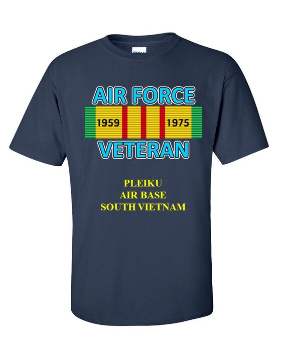 Pleiku Air Base * South Vietnam * " Vietnam Veteran Ribbon Vinyl / Silkscreen Shirt or Sweatshirts