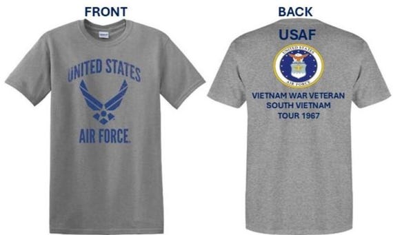 Air Force. Vietnam War Veteran* South Vietnam Tour 1967. USAF Logos. 2-Sided Shirt. USAF Officially Licensed.