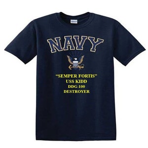 May include: Navy blue t-shirt with a yellow "NAVY" graphic, a gold seal, and the text "SEMPER FORTIS" USS KIDD DDG-100 DESTROYER.