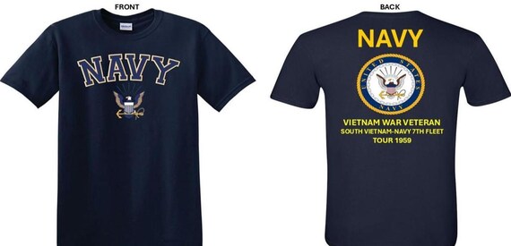 NAVY*Tour 1959* Vietnam War Veteran* South Vietnam-Navy Seventh Fleet. 2-Sided T-Shirt. US NAVY Officially Licensed.