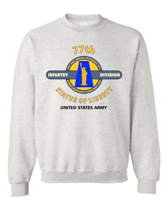 77th Infantry Division* "STATUE OF LIBERTY "  Battle & Campaign Sweatshirt
