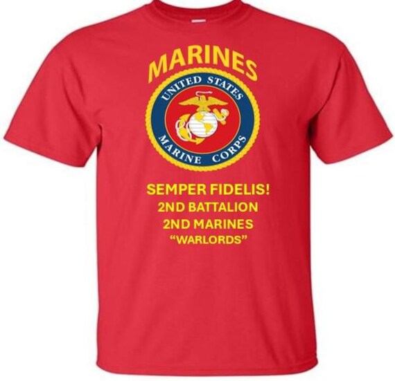 2nd Battalion 2nd Marines * Warlords * The Old Breed* Semper Fidelis * Marines*USMC Officially Licensed