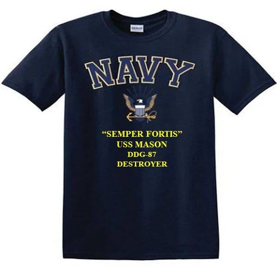 USS MASON DDG-87 Destroyer"Semper Fortis" Navy Logo Vinyl Shirt (Navy Officially Licensed)