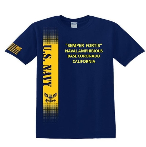 Naval Amphibious Base Coronado* California * Semper Fortis*Navy Verticle-Vinyl & Silk Screen.*Officially Navy Licensed Shirt