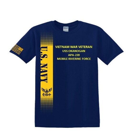 USS Okanogan  APA-220  Vietnam War Veteran*Mobile Riverine Force*Navy Verticle-Vinyl & Silk Screen.*Officially Navy Licensed Shirt