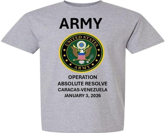Operation Absolute Resolve* Caracas-Venezuela* January 3, 2026*US ARMY* Army Officially Licensed