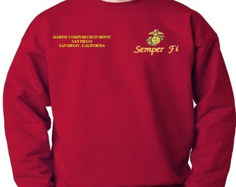 Marine Corps Recruit Depot San Diego * San Diego-California Sweatshirt. Embroidered Left & Right Chest Sweatshirt. Officially Licensed