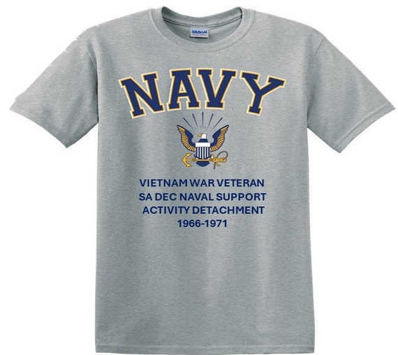 Sa Dec Naval Support Activity*Vietnam War Veteran* 1966-1971* Navy Eagle *T-Shirt. Navy Officially Licensed.