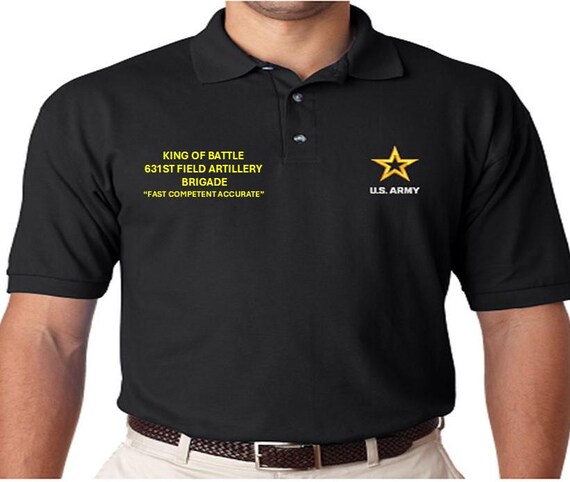 631st Field Artillery Brigade *King of Battle* Fast Competent Accurate *Embroidered polo shirt* Army Officially Licensed